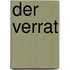 Der Verrat