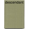 Descendant door Graham Masterton