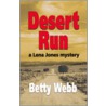 Desert Run door Betty Webb