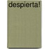 Despierta!