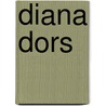 Diana Dors by David Bret