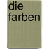 Die Farben