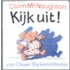 Kijk uit!