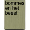 Bommes en het beest