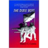 Dixie Boys by Henry C. Cowin