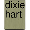 Dixie Hart door William Nathaniel Harben