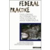 Federal practice by Unknown