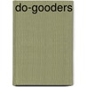 Do-Gooders door Sue A. Franks