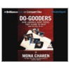 Do-Gooders door Mona Charen