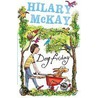 Dog Friday door Hilary McKay