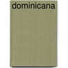 Dominicana by Anonymous Anonymous