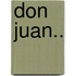Don Juan..