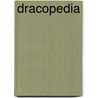 Dracopedia by William Oconnor