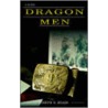 Dragon Men door Joseph D. Reass