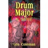 Drum Major door Ken Coleman