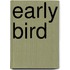 Early Bird