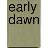 Early Dawn by Catherine Anderson