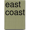East Coast by Unknown