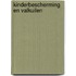 Kinderbescherming en valkuilen