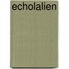 Echolalien door Daniel Heller-Roazen