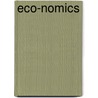 Eco-Nomics door Richard L. Stroup