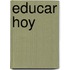 Educar Hoy