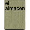 El Almacen by Bentley Little