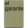 El Garante door Jose Levy