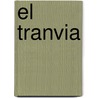 El Tranvia door Claude Simon