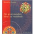 Het grote mandala kleur- en werkboek