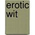 Erotic Wit