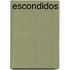 Escondidos
