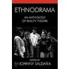 Ethnodrama door Johnny Saldana