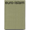 Euro-Islam door Bassam Tibi
