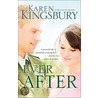 Ever After door Karen Kingsbury