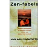 Zen-fabels by R. MacLean