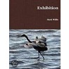 Exhibition by Mark Willis