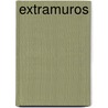 Extramuros door Jesus Fernandez Santos