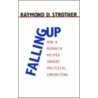 Falling Up door Raymond Strother