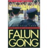Falun Gong by Maria Hsia Chang