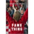 Fame Thing