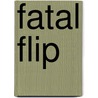 Fatal Flip door Peg Marberg
