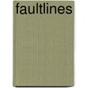 Faultlines door Alan Sinfield