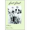 Feet First door Walter A. Baran