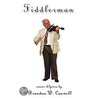 Fiddlerman door Brandon W. Caswell