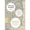 Field Work by Seamus Heaney