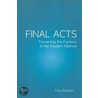 Final Acts door Tom Ratekin