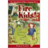 Fire Kids! door Karen Yoder