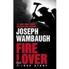 Fire Lover door Joseph Wambaugh