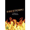 Firestorm! door Ned Gardner